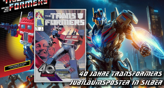 40 Jahre Transformers: Jubilumsposter in Silber
